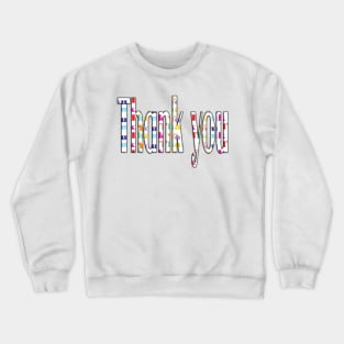 Thank You - Words Crewneck Sweatshirt